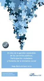 El Reto de la Gestión Sostenible de los Servicios Públicos. Participación Ciudad