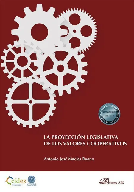 La Proyección Legislativa de los Valores Cooperativos
