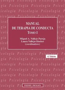 Manual de Terapia de Conducta. Tomo I (4ª Edi. )