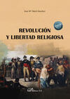 REVOLUCIÓN Y LIBERTAD RELIGIOSA