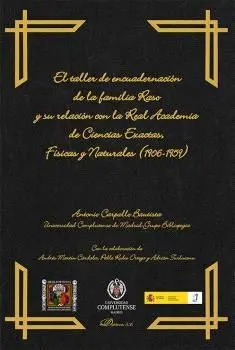 El Taller de Encuadernación de la Familia Raso y Su Relación con la Real Academi