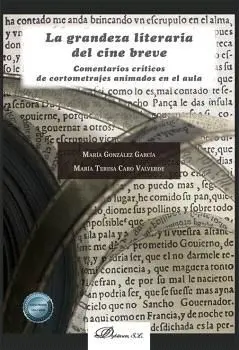 La Grandeza Literaria del Cine Breve