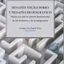 Desafío Migratorio y Desafío Demográfico
