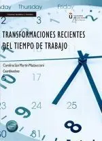 Transformaciones Recientes del Tiempo de Trabajo