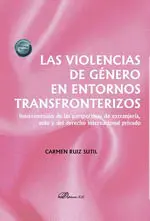 Las Violencias de Género en Entornos Transfronterizos