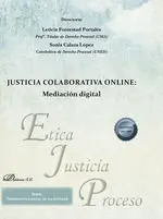 Justicia Colaborativa Online: Mediación Digital
