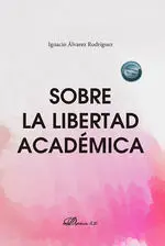 Sobre la Libertad Académica