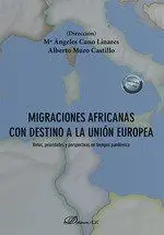 Migraciones Africanas con Destino a la Unión Europea