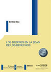 LOS DEBERES EN LA EDAD DE LOS DERECHOS
