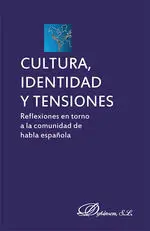 Cultura, Identidad y Tensiones