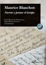 Maurice Blanchot: Narrar y Pensar el Tiempo