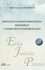 Identificaciones Personales: Seguridad y Derechos Fundamentales