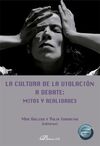 LA CULTURA DE LA VIOLACIÓN A DEBATE: MITOS Y REALIDADES