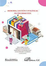 Memoria, Gestión y Políticas de Información