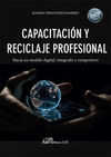 CAPACITACIÓN Y RECICLAJE PROFESIONAL