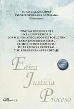 Innovación Docente en la Universidad: los Medios Adecuados de Solución de Contro
