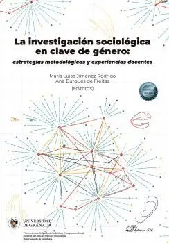 La Investigación Sociológica en Clave de Género: Estrategias Metodológicas y Exp