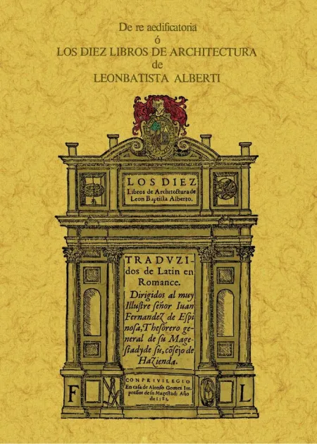 De Re Aedificatoria o los Diez Libros de Architect