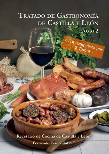 Tratado de Gastronomia de Castilla y Leon (2 Tomos
