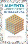 AUMENTA TU COEFICIENTE INTELECTUAL + CARTAS
