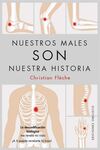 NUESTROS MALES SON NUESTRA HISTORIA