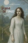 DAMA DE BLANCO, LA (B)