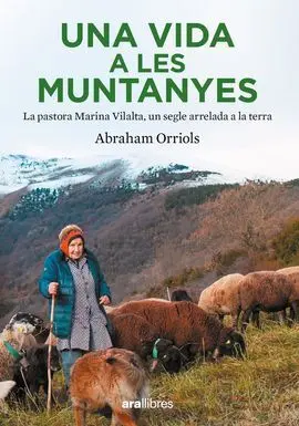 Una Vida a les Muntanyes