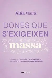 Dones que S´exigeixen Massa:sortir Trampa