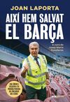 AIXI HEM SALVAT EL BARÇA