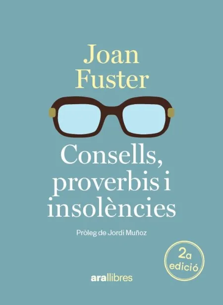 Consells, Proverbis I Insolencies