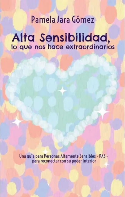Ibd Alta Sensibilidad, lo que nos Hace Extraordinarios
