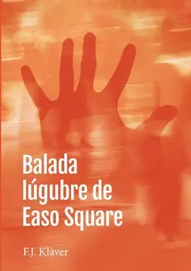 Balada Lúgubre de Easo Square