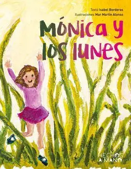 Mónica y los Lunes
