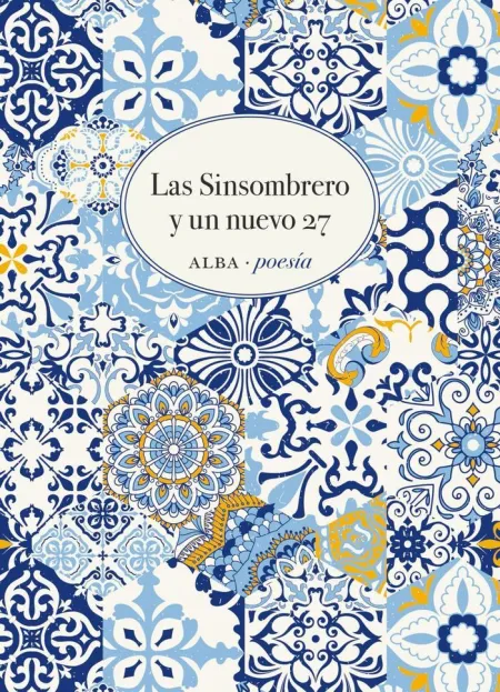 Sinsombrero y un Nuevo 27, las