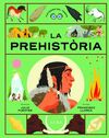 LA PREHISTÒRIA