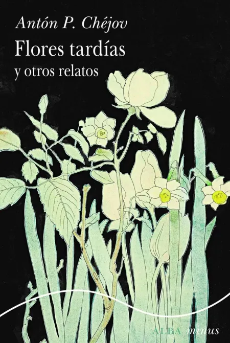 Flores Tardías y Otros Relatos - Minus