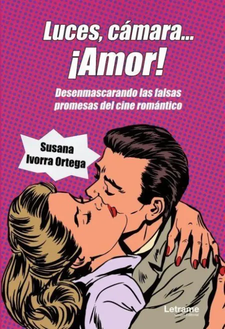 Luces, Cámara... ¡Amor!