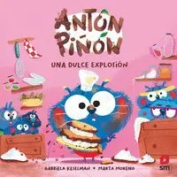 Anton Piñon. Una Dulce Explosion