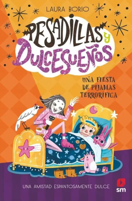 Pesadillas y Dulcesueños 2. Una Fiesta de Pijamas Terrorífica