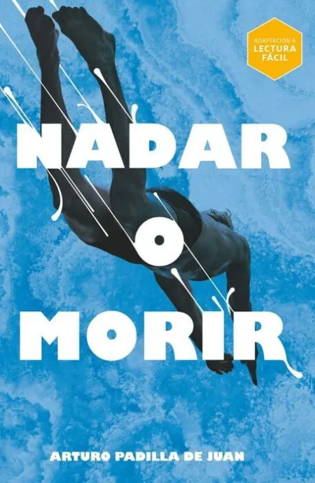Galf. 311 Nadar o Morir (Lectura Facil)