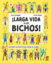­LARGA VIDA A LOS BICHOS!