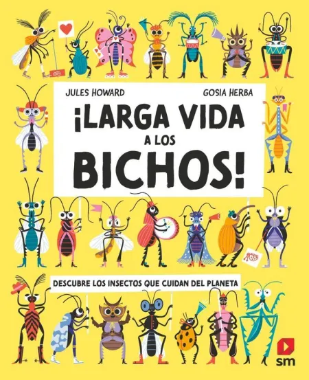 ­Larga Vida a los Bichos!