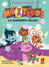 MOZ.7 LA GUARDERIA PELUDA
