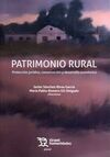 PATRIMONIO RURAL. PROTECCIÓN JURÍDICA, CONSERVACIÓN Y DESARROLLO ECONÓMICO