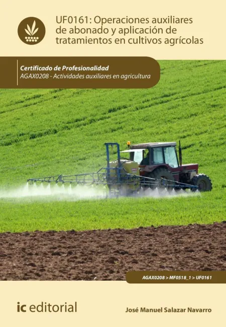Operaciones Auxiliares de Abonado y Aplicación de Tratamientos en Cultivos Agríc