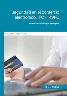 Seguridad en el Comercio Electrónico. Ifct149Po