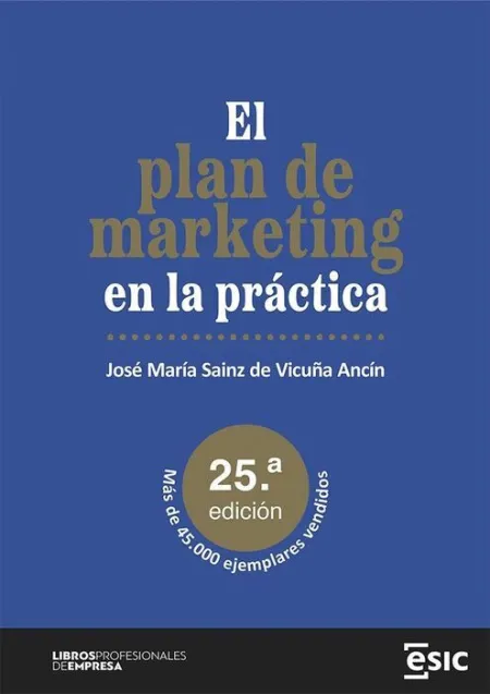 Plan de Marketing en la Practica, el - 25º Edicion