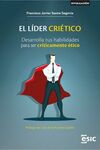 LIDER CRIETICO, EL / DESAROLLA TUS HABILIDADES PAR