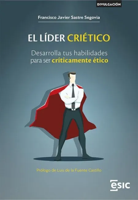 Lider Crietico, el / Desarolla Tus Habilidades Par