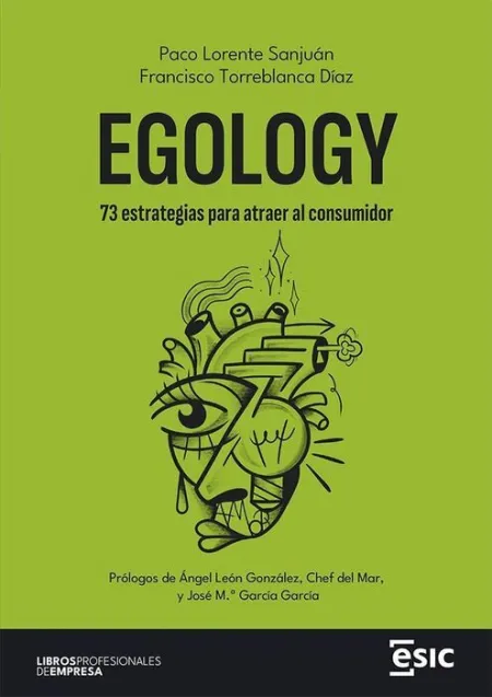 Egology / 73 Estrategias para Atraer Al Consumidor